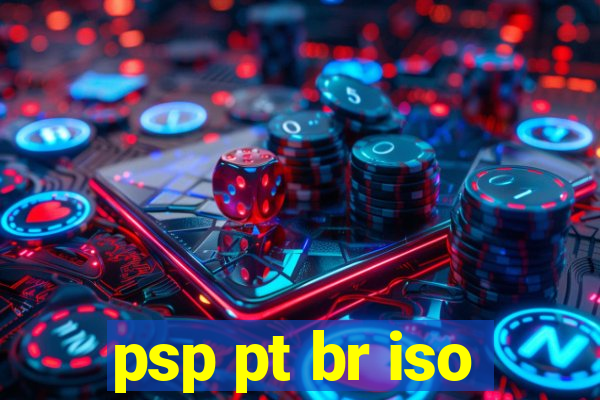 psp pt br iso